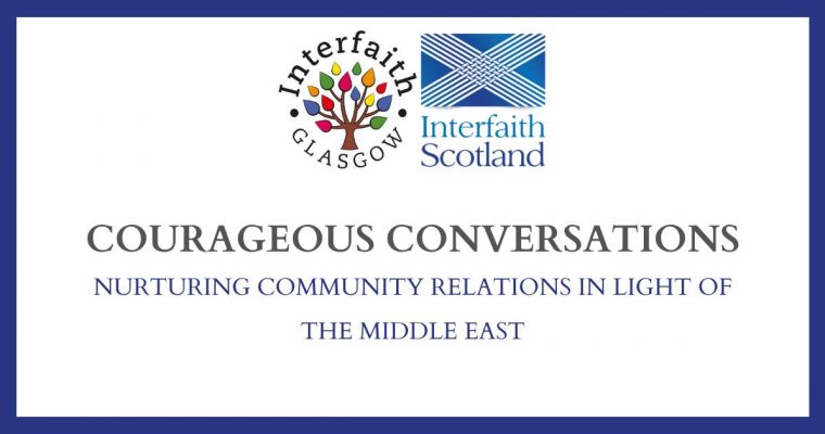 Courageous Conversations: Nurturing Community Relations in Light of Events in the Middle East