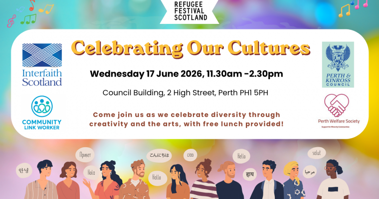 Celebrating Our Cultures (Refugee Festival Scotland)